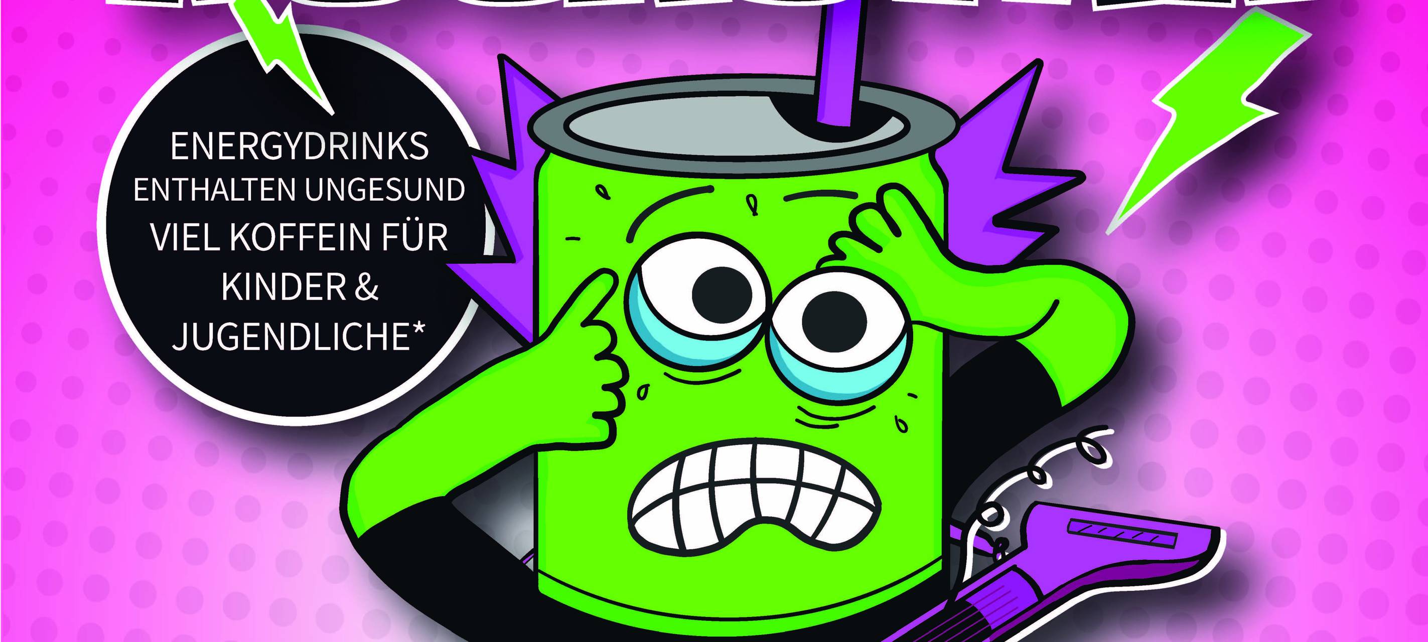 Kampagne zu Risiken von Energydrinks für Kinder und Jugendliche