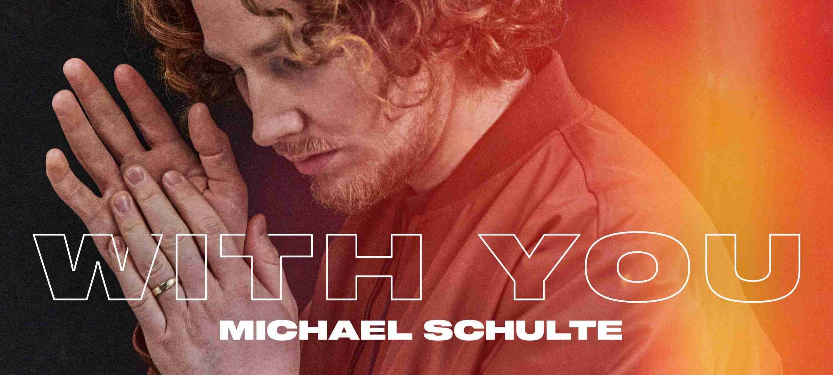 Michael Schulte - With You