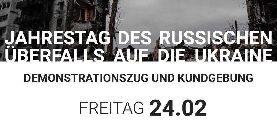 Demo zum Jahrestag des russischen Überfalls auf die Ukraine