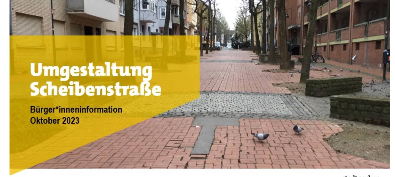 Aachens Pläne für die Scheibenstraße