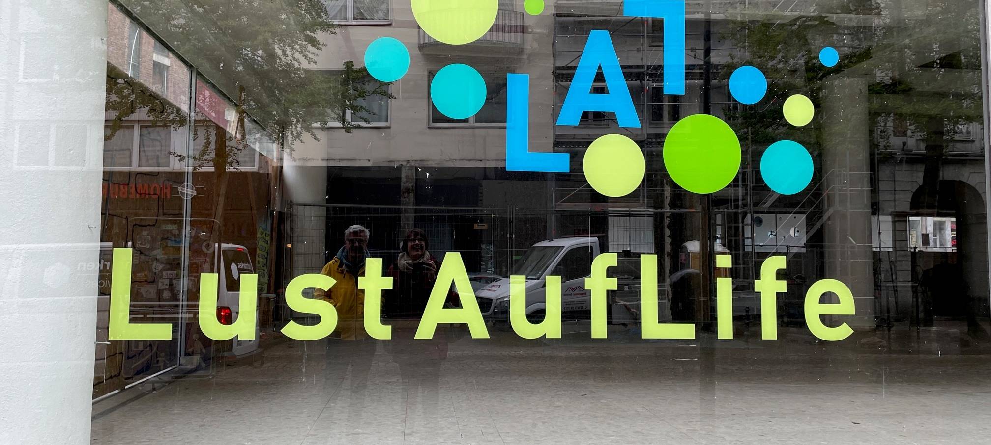 LustAufLife im ehemaligen Lust for Life-Gebäude