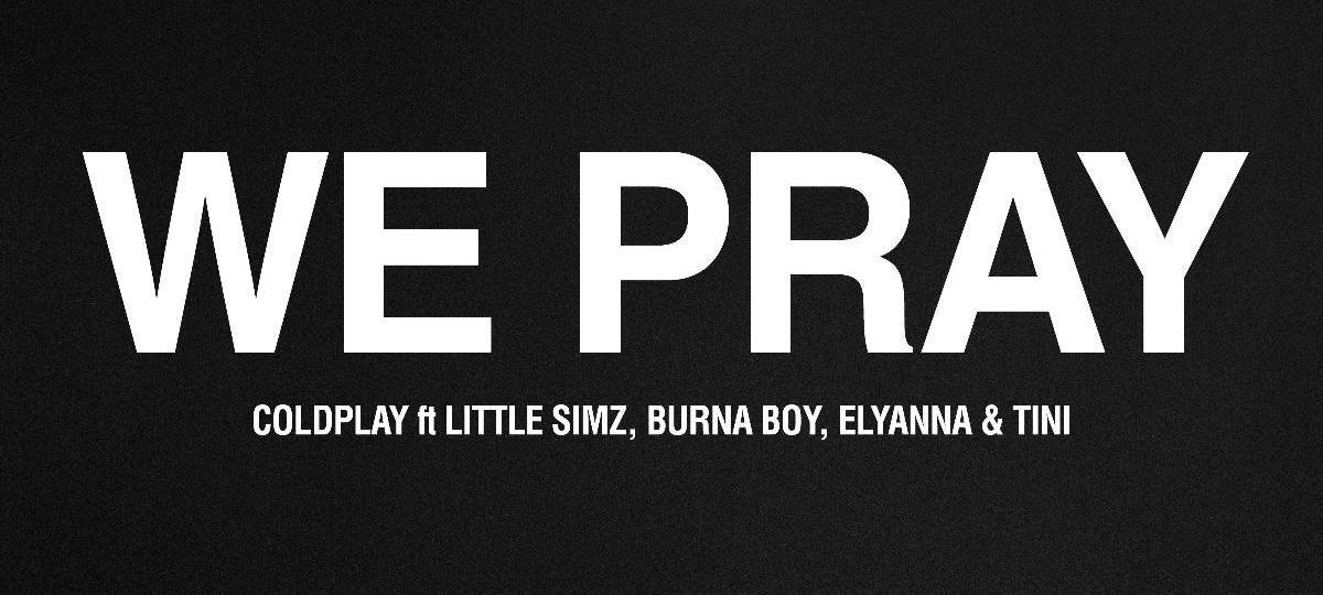 Coldplay - We Pray