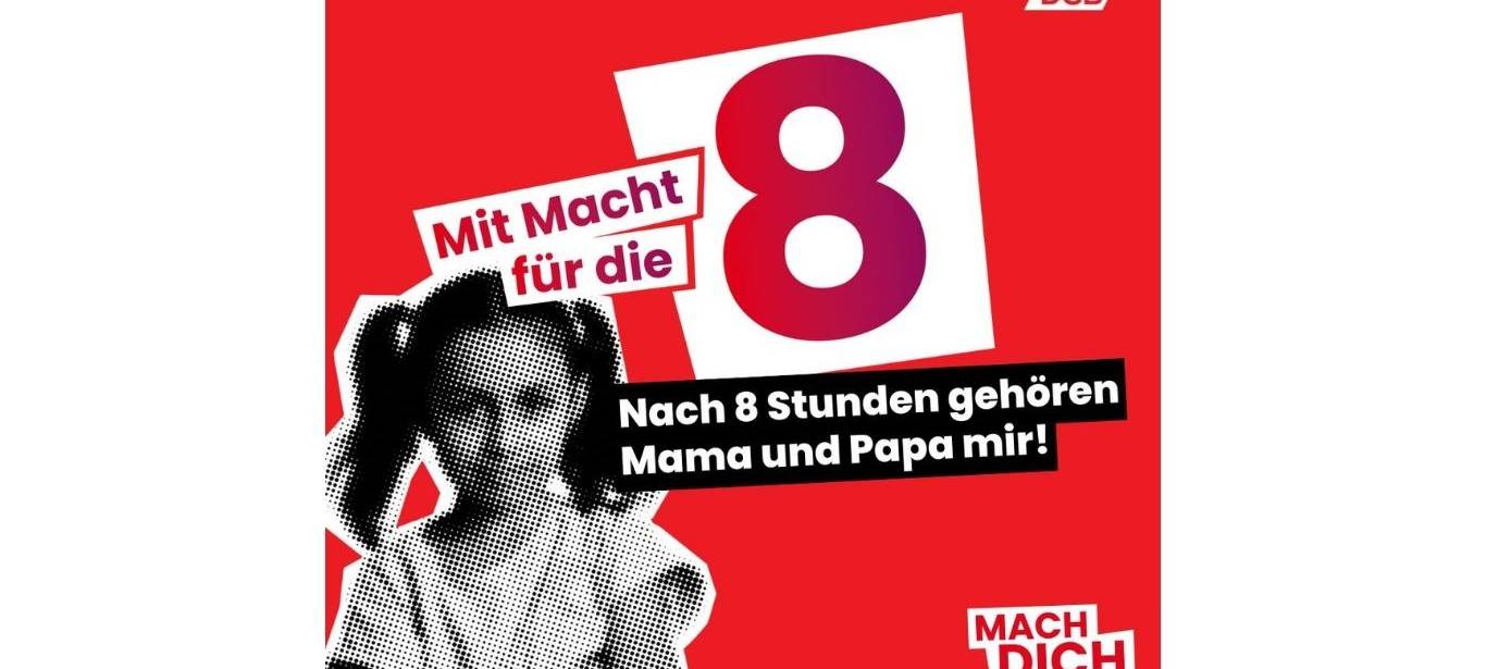 DGB: Mit Macht für die Acht
