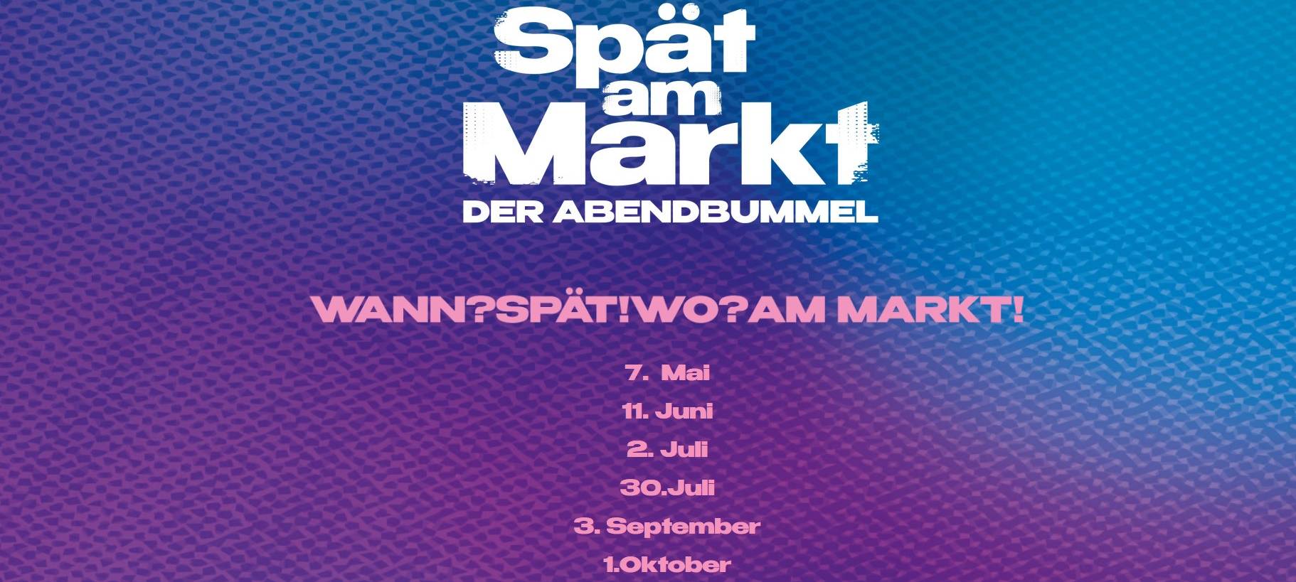 Aachen: "Spät am Markt" ab 7. Mai wieder